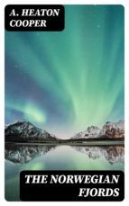 Portada de The Norwegian Fjords (Ebook)