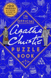 The Official Agatha Christie Puzzle Book: Put Your Detective Skills to the Ultimate Test