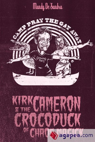 Kirk Cameron & The Crocoduck of Chaos Magick