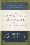 The Ownerâ€™s Manual for Christians