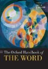 The Oxford Handbook of the Word