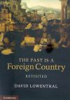 The Past is a Foreign Country - Revisited