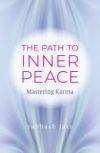 The Path to Inner Peace: Mastering Karma