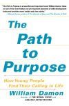The Path to Purpose The Path to Purpose