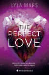 The Perfect Love De Lyla Mars