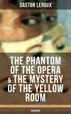 Portada de The Phantom of the Opera & The Mystery of the Yellow Room (Unabridged) (Ebook)