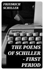 Portada de The Poems of Schiller ? First period (Ebook)