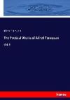 The Poetical Works of Alfred Tennyson: Vol. 4