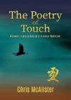 The Poetry of Touch: Alchemy, Transformation & Oriental Medicine