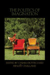 The Politics of Imagination