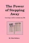 The Power of Stepping Away
