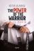 The Power of the Warrior (Ebook)