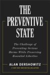 The Preventive State: The Challenge of Preventing Serious Harms While Preserving Essential Liberties
