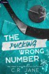The Pucking Wrong Number: A Hockey Romance