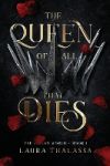 The Queen of All That Dies (The Fallen World Book 1)