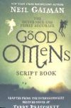 The Quite Nice and Fairly Accurate Good Omens Script Book