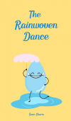 The Rainwoven Dance