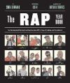 The Rap Year Book: The Most Important Rap Song from Every Year Since 1979, Discussed, Debated, and Deconstructed