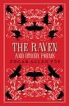 The Raven and Other Poems: Fully Annotated Edition with Over 400 Notes. It Contains Poe's Complete Poems and Three Essays on Poetry