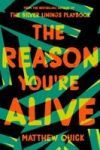 The Reason you're Alive