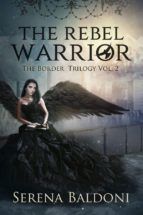 Portada de The Rebel Warrior - The Border Trilogy Vol.2 (Ebook)