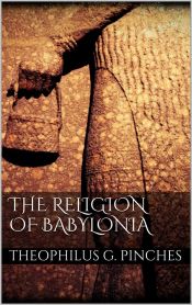 Portada de The Religion of Babylonia (Ebook)