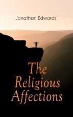Portada de The Religious Affections (Ebook)