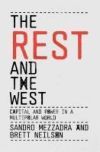 The Rest and the West: Capital and Power in a Multipolar World The Rest and the West: Capital and Power in a Multipolar World