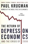 The Return of Depression Economics And The Crisis Of 2008