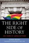 The Right Side of History: 100 Years of Lgbtq Activism
