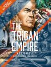 The Rise and Fall of the Trigan Empire Volume One