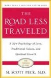 The Road Less Traveled, 25th Anniversary Edition: A New Psychology of Love, Traditional Values and Spiritual Growth