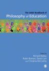 The SAGE Handbook of Philosophy of Education