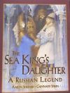 The Sea Kingâ€™s Daughter