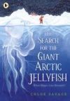 The Search for the Giant Arctic Jellyfish