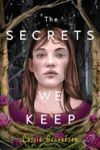 The Secrets We Keep