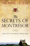 The Secrets of Montr&eacute;sor