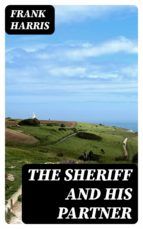 Portada de The Sheriff and His Partner (Ebook)