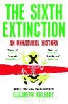 The Sixth Extinction