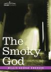 The Smoky God