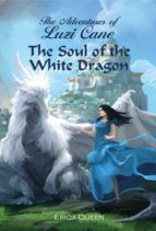 Portada de The Soul of the White Dragon (Ebook)