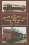 The Steam Rail Motors of the Great Western Railway