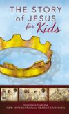 The Story of Jesus for Kids, NIRV