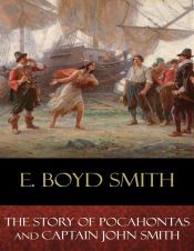 Portada de The Story of Pocahontas and Captain John Smith (Ebook)