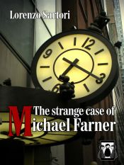 Portada de The Strange case of Michael Farner (Ebook)