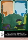 The Students? Perspective: Teacher Gender and Authority