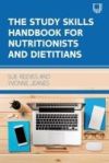 The Study Skills Handbook for Nutritionists and Dieticians