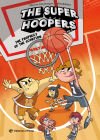 The Super Hoopers 3 - The The Prophecy of the Scorpion