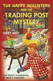 Portada de The Happy Hollisters and the Trading Post Mystery