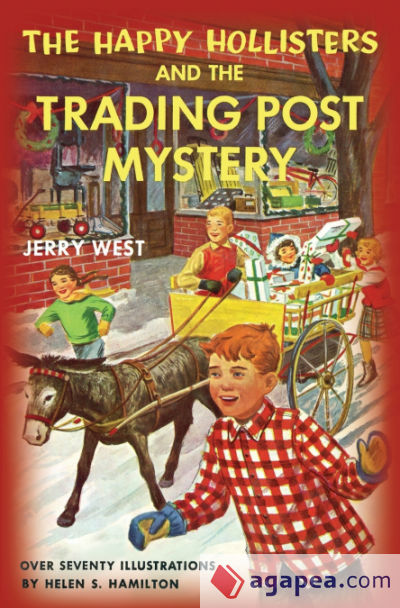 The Happy Hollisters and the Trading Post Mystery